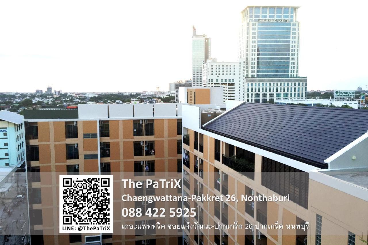 Апарт отель The Patrix Chaengwattana Нонтхабури Экстерьер фото